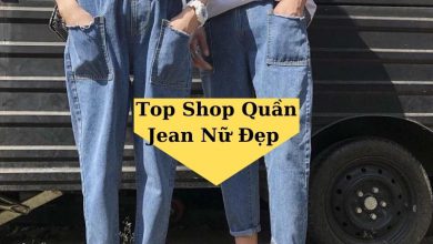 Top 10 Shop Quần Jean Nữ Đẹp Nhất Ở TPHCM