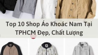 Top 10 Shop Áo Khoác Nam Tại TPHCM Đẹp, Chất Lượng