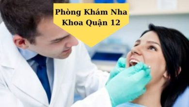 Top 9 Địa Chỉ Nha Khoa Quận 12 Uy Tín Và Chất lượng Nhất