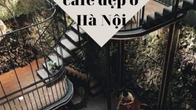Top quán cafe đẹp ở Hà Nội