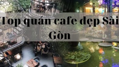 Top quán cafe đẹp Sài Gòn